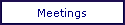 Meetings
